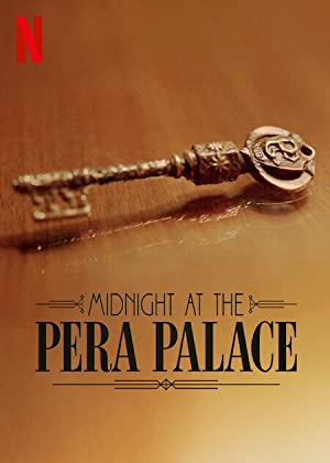 Pera Palas’ta Gece Yarisi 1.Sezon izle