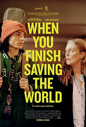 When You Finish Saving the World izle